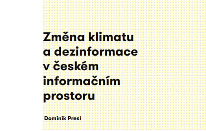 Změna klimatu a dezinformace v českém informačním prostoru